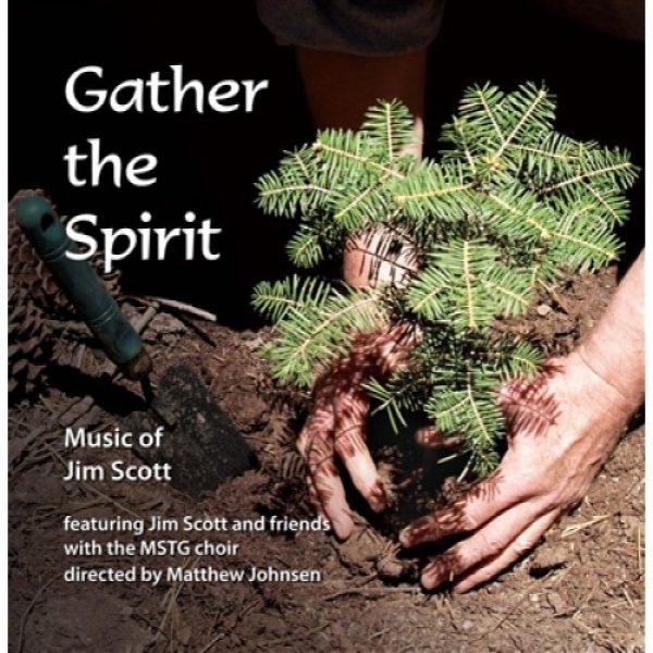 Gather the Spirit - CD