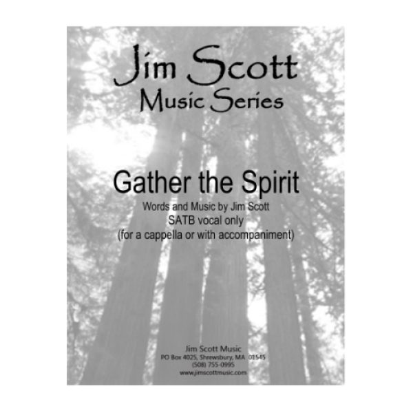 Gather the Spirit SATB