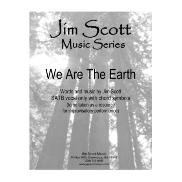 We Are the Earth SATB